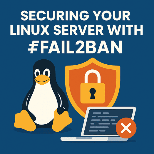 🚨 Securing Linux Servers: Fail2ban Tool Install & Setup Guide
